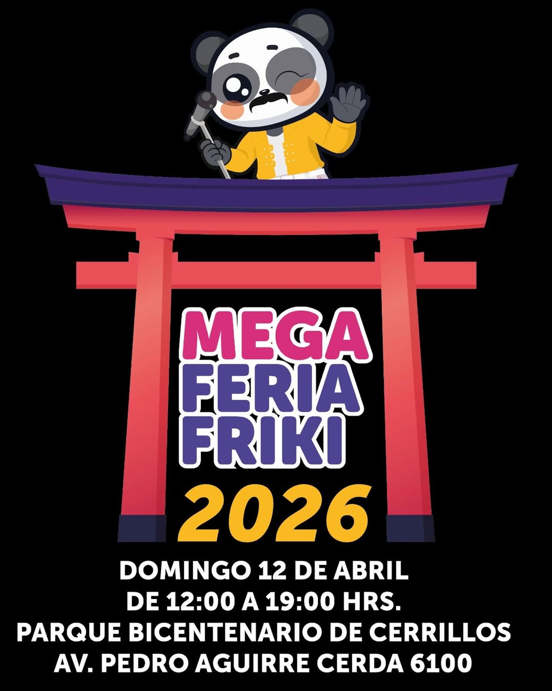 Mega Feria Friki - Parque Bicentenario Cerrillos (12/04/26)